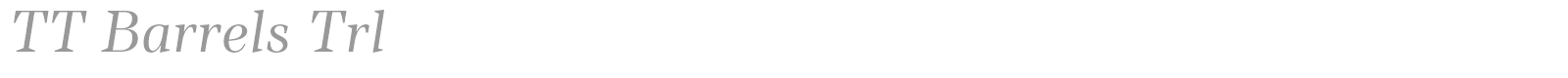 TT Barrels font preview